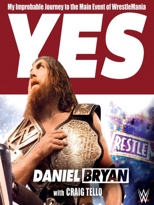 Title details for Yes by Daniel Bryan - Wait list